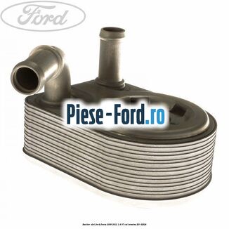 Racitor ulei Ford Fiesta 2008-2012 1.4 97 cai #A5B56E7FF7